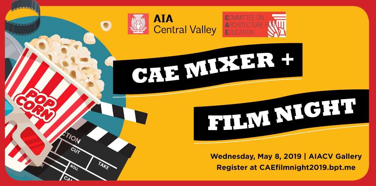 CAE Mixer + Film Night (05/08/19)