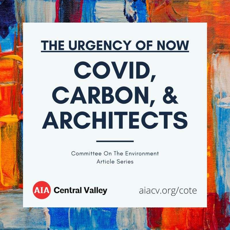 Covid, Carbon, & Architects